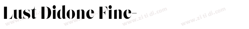 Lust Didone Fine字体转换